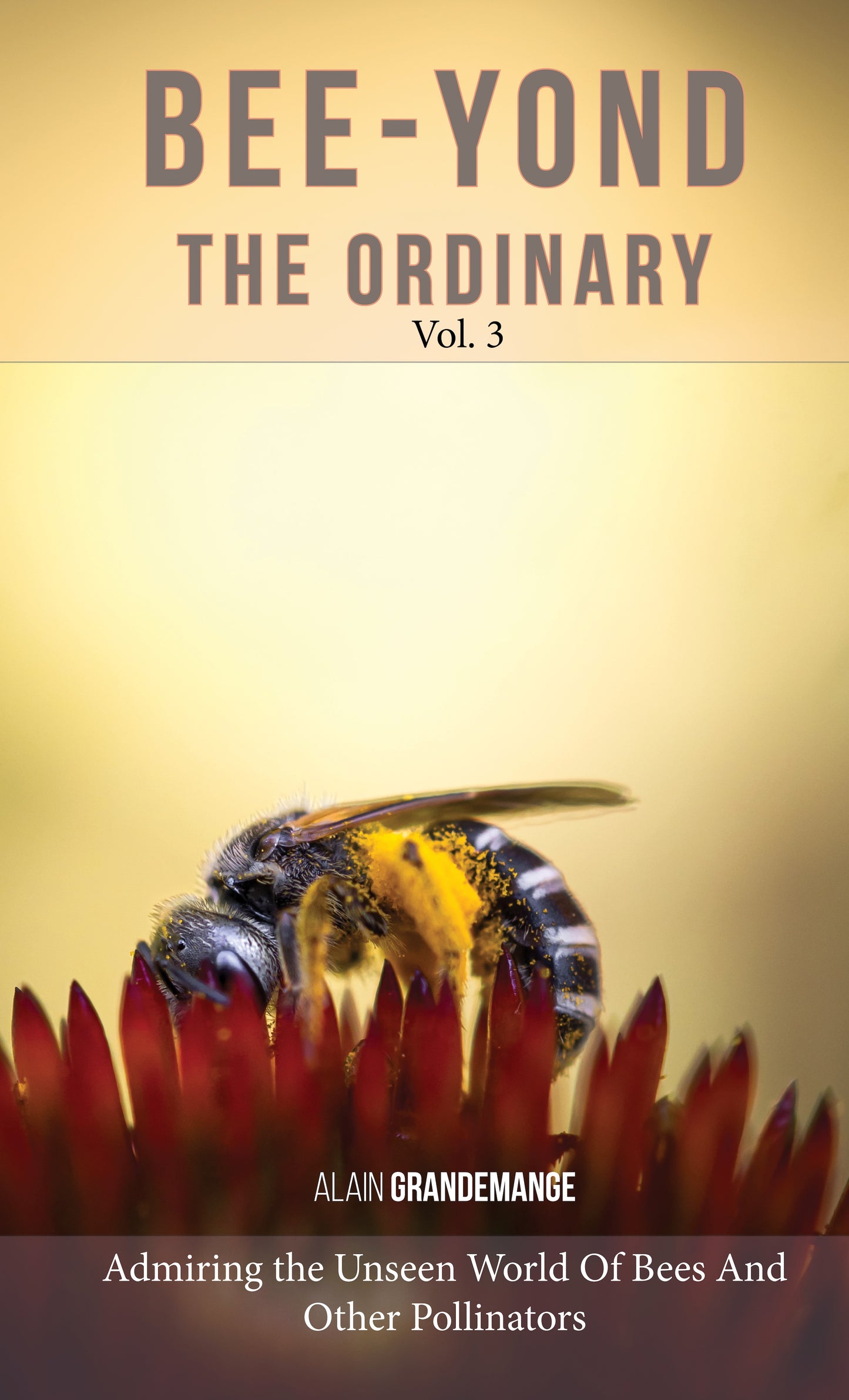Bee-yond the Ordinary™ Bee & Pollinator Book Bundle | Nature Photography & Conservation