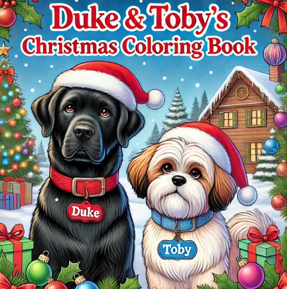 Duke and Toby's Christmas Coloring Book