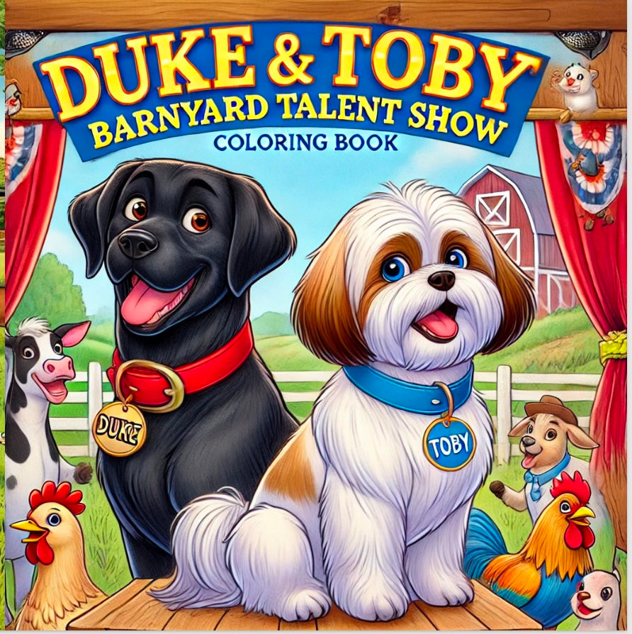 Barnyard Duke Duke and Toby's Barnyard Talent Show Coloring Book – Alandrea Country ...