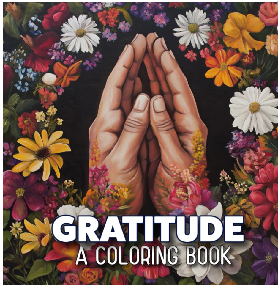 Gratitude:  A Coloring Book