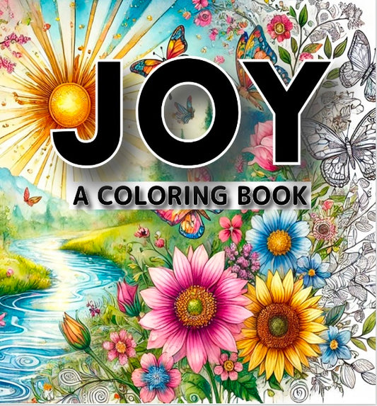 Joy:  A Wellness Coloring Book